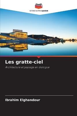 Les gratte-ciel - Ibrahim Elghandour - cover