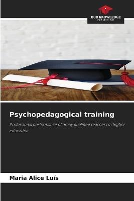 Psychopedagogical training - Maria Alice Luís - cover