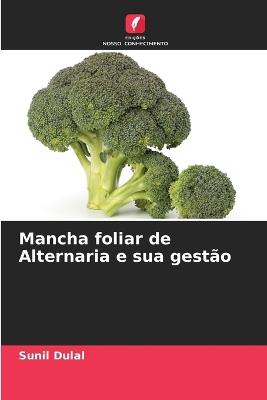 Mancha foliar de Alternaria e sua gestão - Sunil Dulal - cover