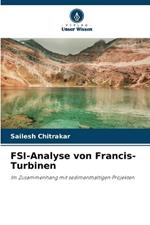FSI-Analyse von Francis-Turbinen