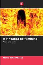 A vingança no feminino