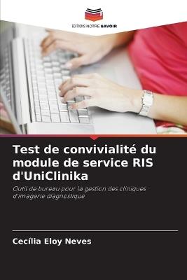 Test de convivialité du module de service RIS d'UniClinika - Cecília Eloy Neves - cover