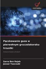 Paczkowanie guza w pierwotnym gruczolakoraku trzustki