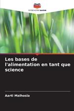 Les bases de l'alimentation en tant que science