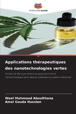 Applications thérapeutiques des nanotechnologies vertes
