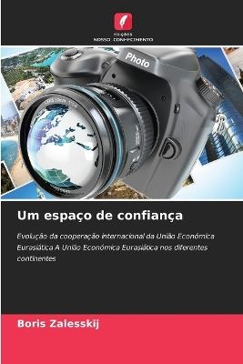 Um espaço de confiança - Boris Zalesskij - cover