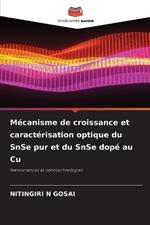 Mécanisme de croissance et caractérisation optique du SnSe pur et du SnSe dopé au Cu