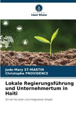 Lokale Regierungsführung und Unternehmertum in Haiti