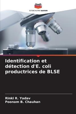 Identification et détection d'E. coli productrices de BLSE - Rinki R Yadav,Poonam B Chauhan - cover