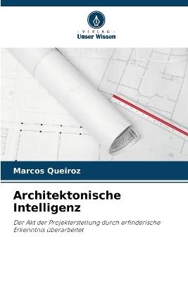 Architektonische Intelligenz - Marcos Queiroz - cover