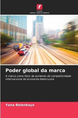 Poder global da marca - Yana Belenkaya - cover