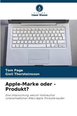 Apple-Marke oder -Produkt? - Tom Page,Gísli Thorsteinsson - cover