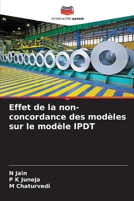 Effet de la non-concordance des modèles sur le modèle IPDT - N Jain,P K Juneja,M Chaturvedi - cover