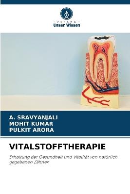 Vitalstofftherapie - A Sravyanjali,Mohit Kumar,Pulkit Arora - cover