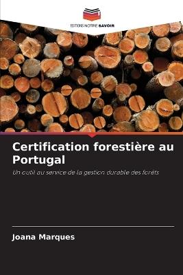 Certification forestière au Portugal - Joana Marques - cover