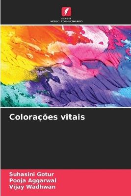 Colorações vitais - Suhasini Gotur,Pooja Aggarwal,Vijay Wadhwan - cover