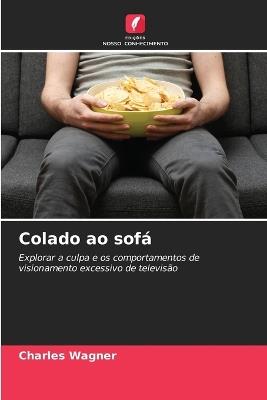 Colado ao sofá - Charles Wagner - cover