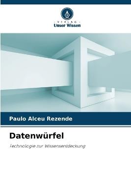 Datenwürfel - Paulo Alceu Rezende - cover