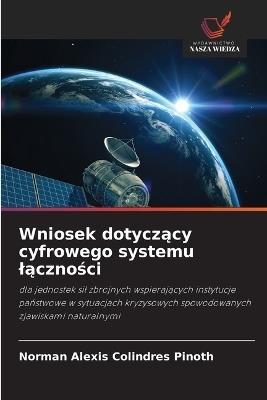 Wniosek dotyczący cyfrowego systemu lączności - Norman Alexis Colindres Pinoth - cover