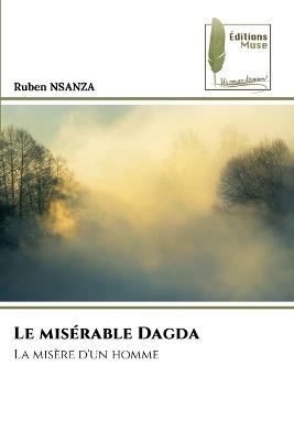 Le misérable Dagda - Ruben Nsanza - cover
