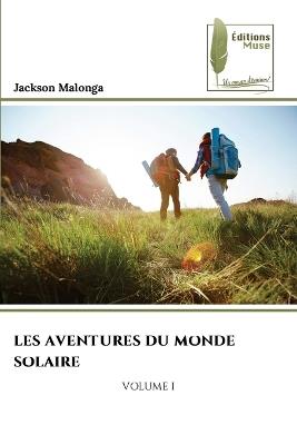 Les Aventures Du Monde Solaire - Jackson Malonga - cover