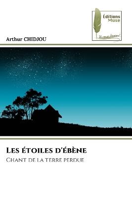 Les étoiles d'ébène - Arthur Chidjou - cover