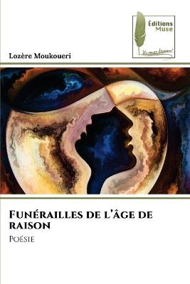 Funérailles de l'âge de raison - Lozère Moukoueri - cover