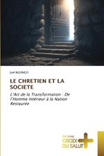 Le Chretien Et La Societe