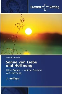 Sonne von Liebe und Hoffnung - Wilhelm Germann - cover