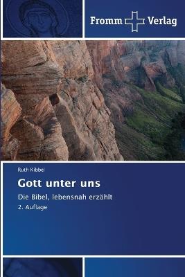 Gott unter uns - Ruth Kibbel - cover