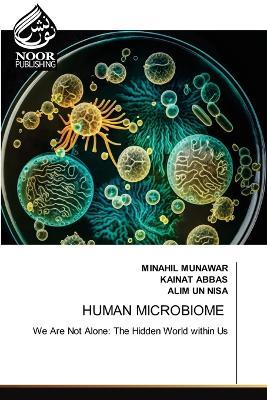 Human Microbiome - Minahil Munawar,Kainat Abbas,Alim Un Nisa - cover