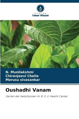 Oushadhi Vanam - N Munilakshmi,Chiranjeevi Chelle,Morusu Sivasankar - cover