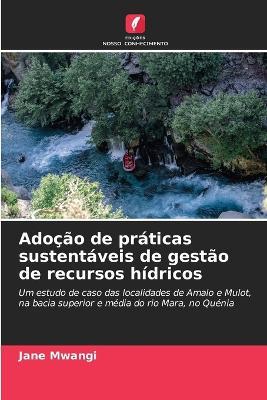 Adoção de práticas sustentáveis de gestão de recursos hídricos - Jane Mwangi - cover