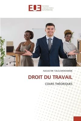 Droit Du Travail - Augustin Toloum-Doumde - cover