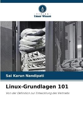Linux-Grundlagen 101 - Sai Karun Nandipati - cover