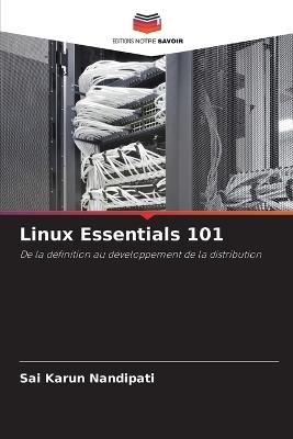 Linux Essentials 101 - Sai Karun Nandipati - cover