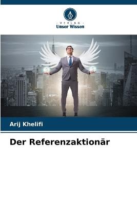 Der Referenzaktionär - Arij Khelifi - cover
