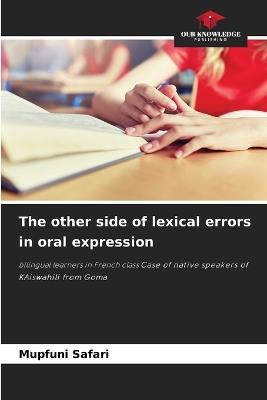 The other side of lexical errors in oral expression - Mupfuni Safari - cover