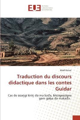 Traduction du discours didactique dans les contes Guidar - Madi Bakari - cover