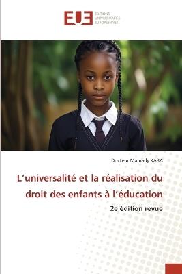 L'universalité et la réalisation du droit des enfants à l'éducation - Docteur Mamady Kaba - cover