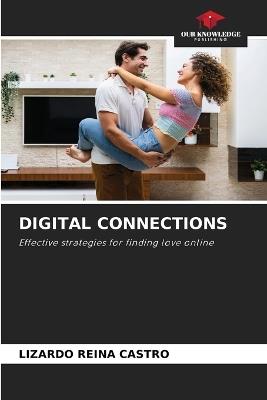 Digital Connections - Lizardo Reina Castro - cover