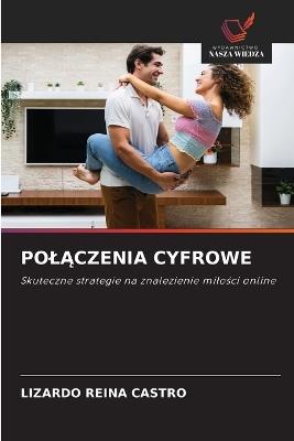 PolĄczenia Cyfrowe - Lizardo Reina Castro - cover