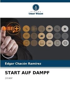 Start Auf Dampf - Édgar Chacón Ramírez - cover