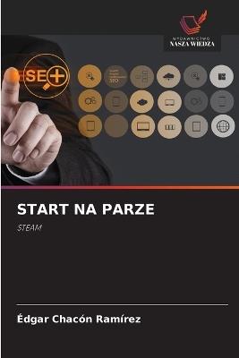 Start Na Parze - Édgar Chacón Ramírez - cover