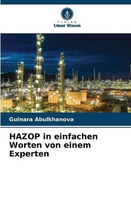 HAZOP in einfachen Worten von einem Experten - Gulnara Abulkhanova - cover