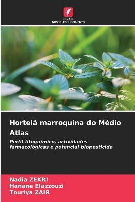 Hortelã marroquina do Médio Atlas - Nadia Zekri,Hanane Elazzouzi,Touriya Zair - cover