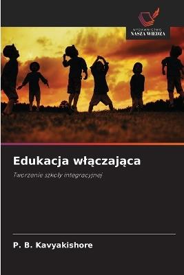 Edukacja wlączająca - P B Kavyakishore - cover
