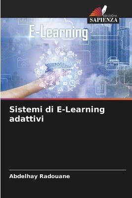 Sistemi di E-Learning adattivi - Abdelhay Radouane - cover