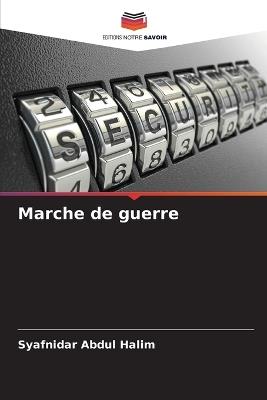 Marche de guerre - Syafnidar Abdul Halim - cover
