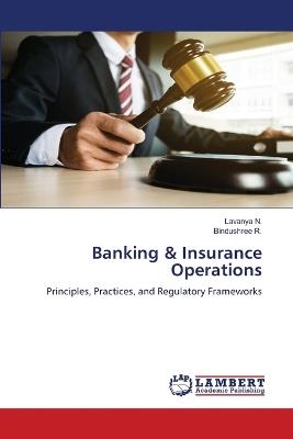 Banking & Insurance Operations - Lavanya N,Bindushree R - cover